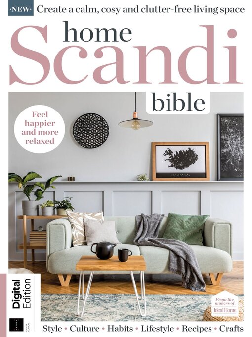 Title details for The Home Scandi Bible, 8th Ed by Future Publishing Ltd - Available